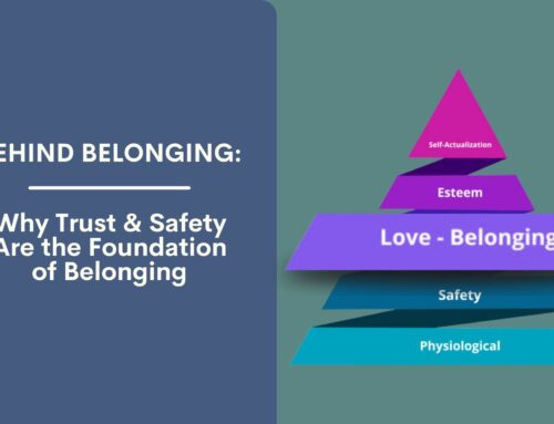 BBB Podcast Episode 33: Behind Belonging: Why Trust & Safety Are the Foundation of Belonging