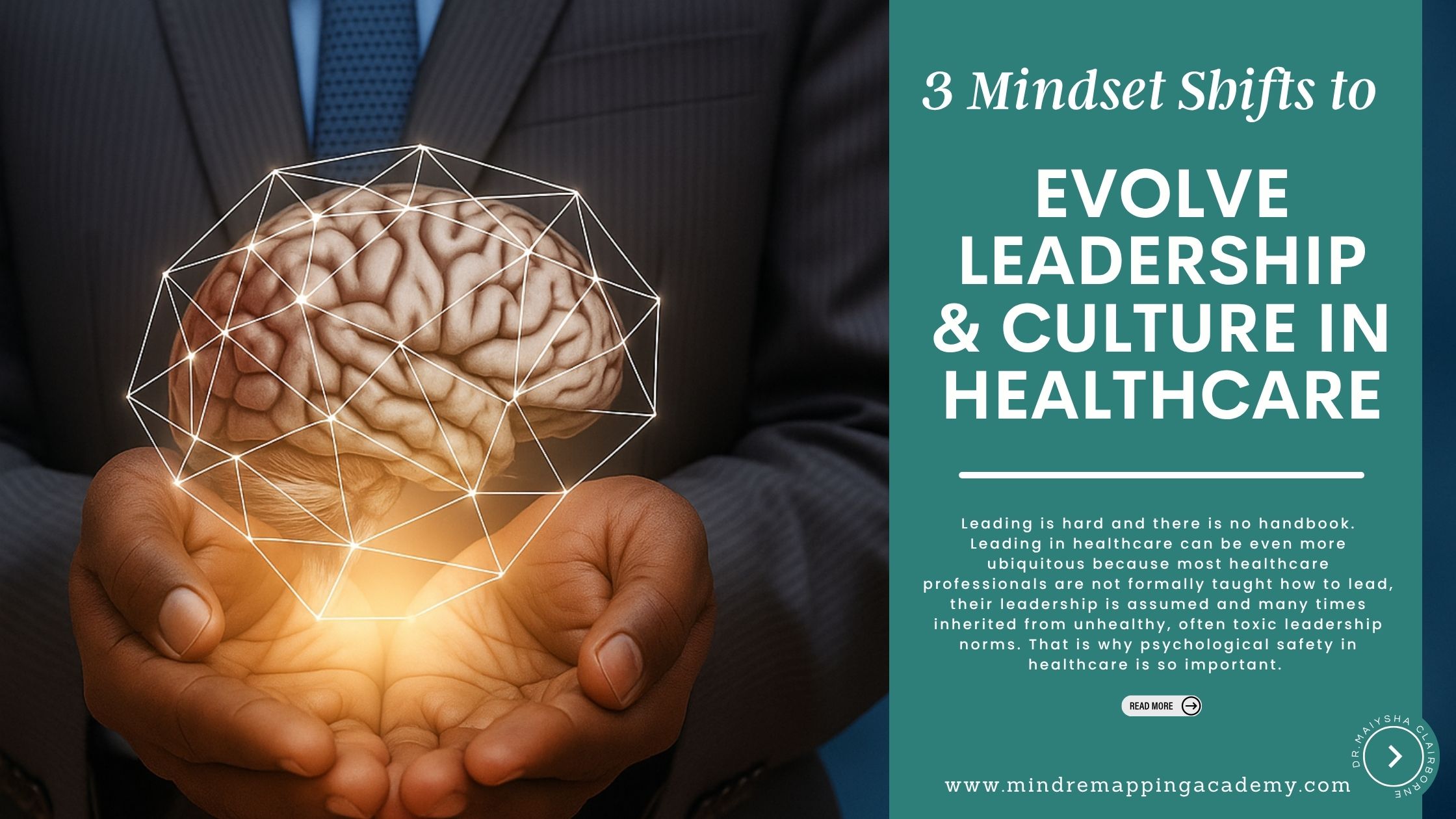 Empowering Psychological Safety in Healthcare Leadership 3 Mindset Shifts to Evolve Leadership & Culture in Healthcare Empowering Psychological Safety in Healthcare Leadership 3 Mindset Shifts to Evolve Leadership & Culture in Healthcare