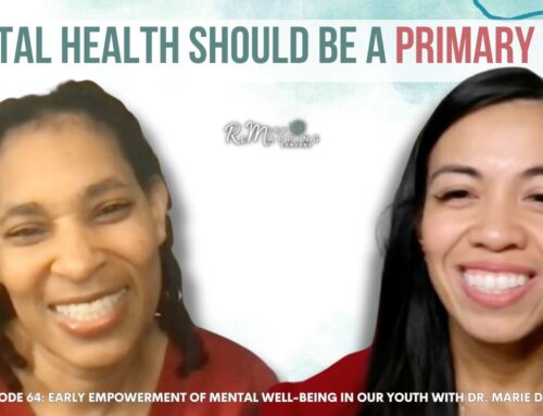 BBB #64: Early Mental Health Intervention in Our Youth with Dr. Marie Dona